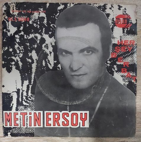 METİN ERSOY - SENDEN HİÇ HABER YOK 45LİK PLAK