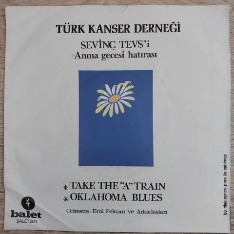 Sevinç Tevs – Take The A Train / Oklahoma Blues 45LİK PLAK