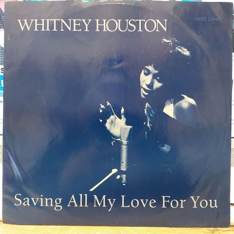 Whitney Houston – Saving All My Love For You LP PLAK