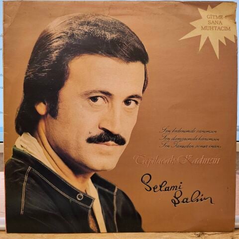 SELAMİ ŞAHİN - TAPILACAK KADINSIN LP PLAK