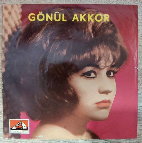 Gönül Akkor – Şu Dağlar Karlı Dağlar 45LİK PLAK