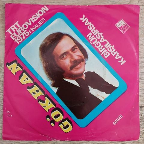 GÖKHAN - BİR GÜN KARŞILAŞIRSAK 45LİK PLAK