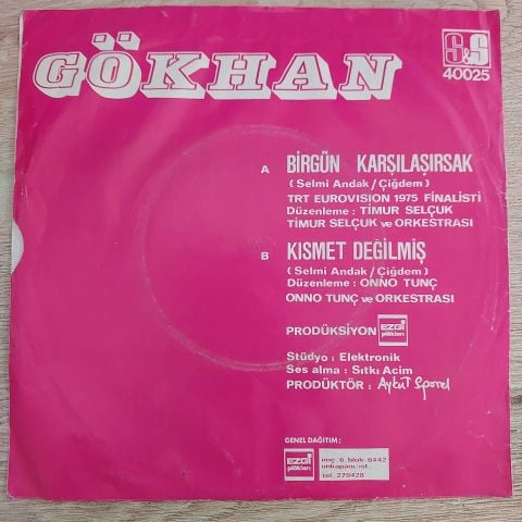 GÖKHAN - BİR GÜN KARŞILAŞIRSAK 45LİK PLAK