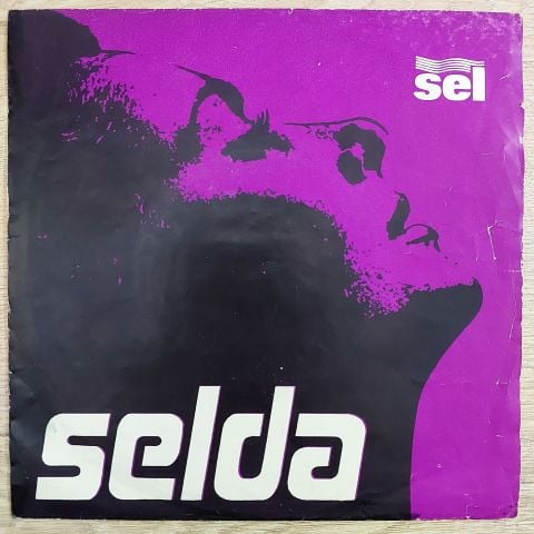 Selda Bağcan – Kâtip Arzuhâlim Yaz Yâre Böyle / Maphushane İçinde Mermerden Direk 45LİK PLAK