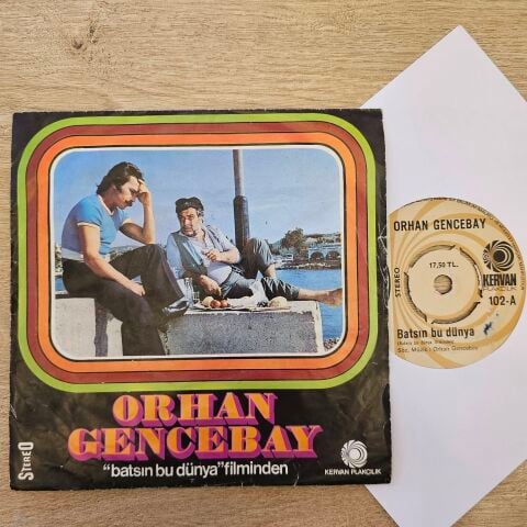 Orhan Gencebay – Batsın Bu Dünya 45LİK PLAK