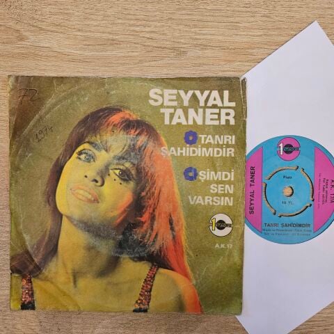 Seyyal Taner – Tanrı Şahidimdir / Şimdi Sen Varsın 45LİK PLAK