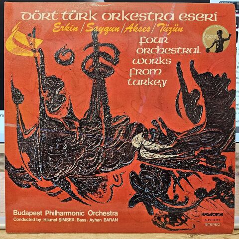 Erkin, Saygun, Akses, Tüzün – Dört Türk Orkestra Eseri = Four Orchestral Works From Turkey LP PLAK...
