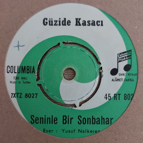 GÜZİDE KASACI - SENİNLE BİR SONBAHAR 45LİK PLAK