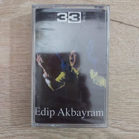 EDŞP AKBAYRAM - 33ÜNCÜ KASET