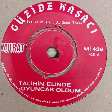 GÜZİDE KASACI - UNUTTUN BENİ ZALİM 45LİK PLAK