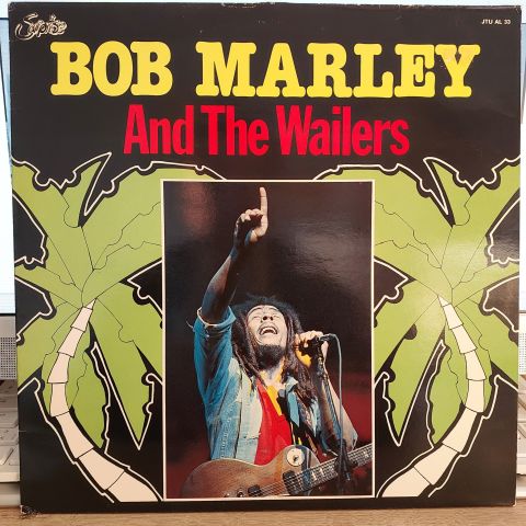 Bob Marley And The Wailers* – Bob Marley And The Wailers LP PLAK