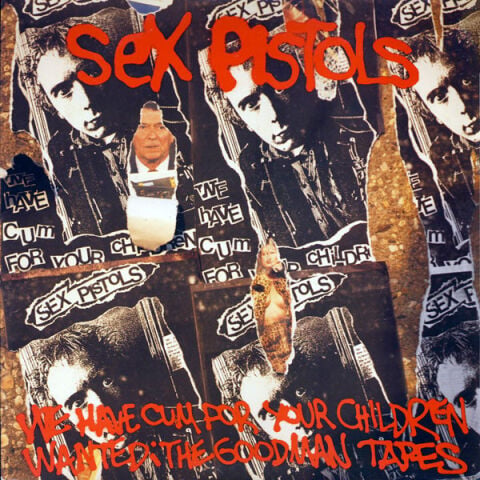 Sex Pistols – We've Cum For Your Children (Wanted: The Goodman Tapes) LP PLAK