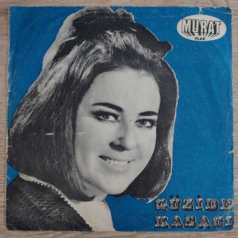 GÜZİDE KASACI - BİR SEVDA GELDİ BAŞIMA 45LİK PLAK