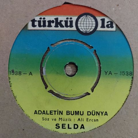 Selda Bağcan – Adaletin Bu Mu Dünya / Dane Dane Benlerin 45LİK PLAK