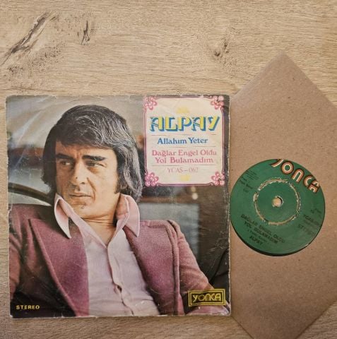 Alpay – Allahım Yeter / Dağlar Engel Oldu Yol Bulamadım 45LİK PLAK