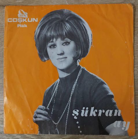 Şükran Ay – Şükran Ay 6 ŞARKILIK 45LİK PLAK
