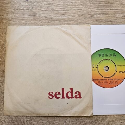 Selda Bağcan– Tatlı Dillim, Güler Yüzlüm / Mahpushanelere Güneş Doğmuyor 45LİK PLAK...