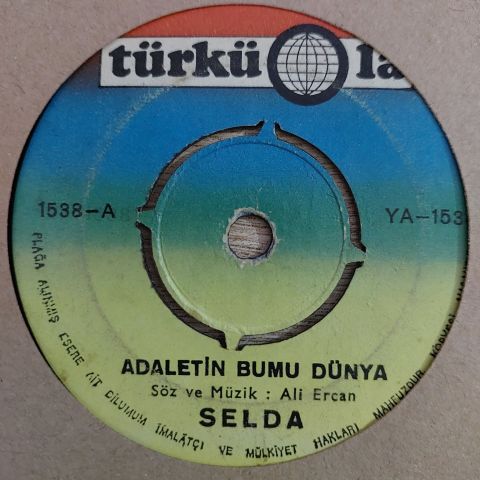 Selda Bağcan – Adaletin Bu Mu Dünya / Dane Dane Benlerin 45LİK PLAK