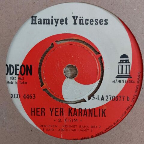 HAMİYET YÜCESES - HER YER KARANLIK 45LİK PLAK
