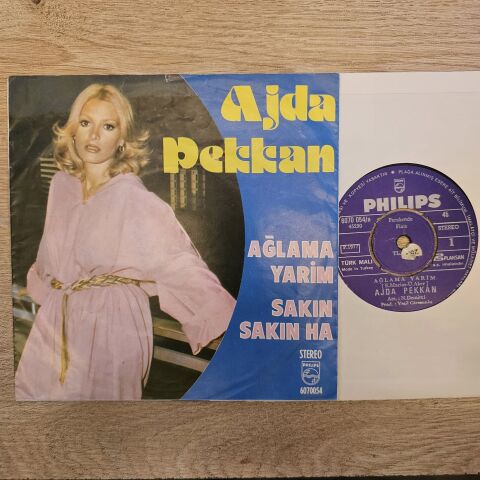 Ajda Pekkan – Ağlama Yarim / Sakın Sakın Ha 45LİK PLAK