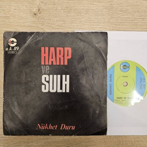 Nükhet Duru – Harp ve Sulh / Bir İnsan Doğdu 45LİK PLAK