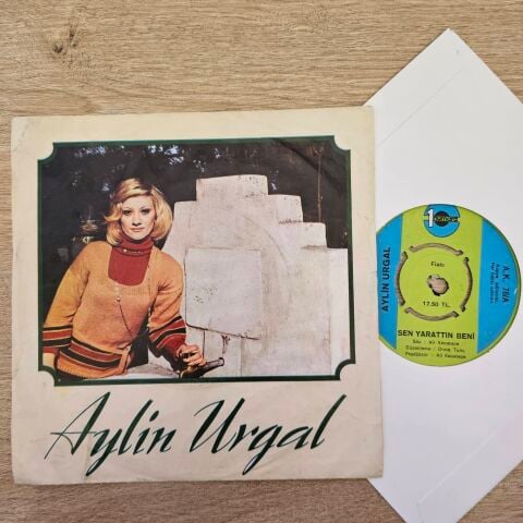 Aylin Urgal – Sen Yarattın Beni / Nedir Bu Halin 45LİK PLAK