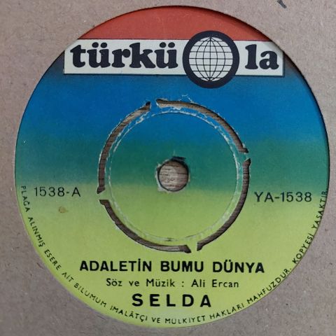 Selda Bağcan – Adaletin Bu Mu Dünya / Dane Dane Benlerin 45LİK PLAK