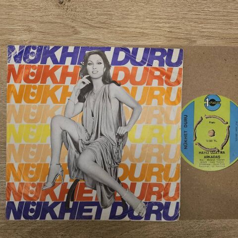 Nükhet Duru – Canım Yandı / Haydi Uzatma Arkadaş 45LİK PLAK