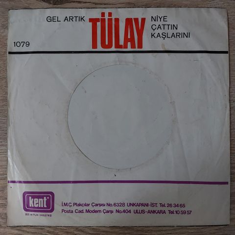 Tülay – Niye Çattın Kaşlarını 45LİK PLAK