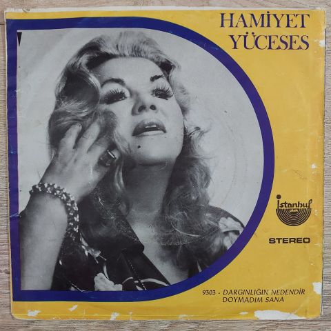 HAMİYET YÜCESES - DOYMADIM SANA 45LİK PLAK