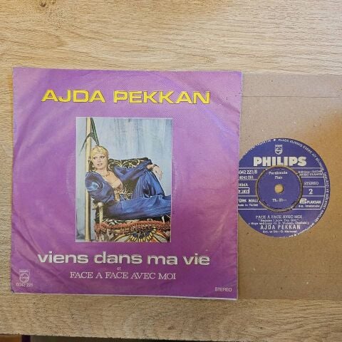 Ajda Pekkan – Viens Dans Ma Vie / Face A Face Avec Moi 45LİK PLAK
