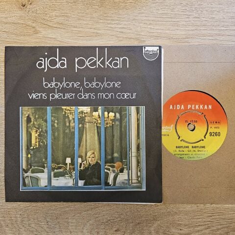 Ajda Pekkan – Babylone, Babylone / Viens Pleurer Dans Mon Cœur 45LİK PLAK...