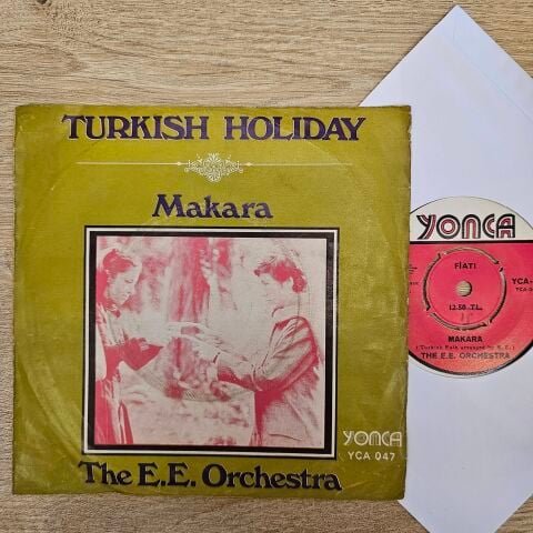 The E. E. Orchestra – Turkish Holiday / Makara LP PLAK