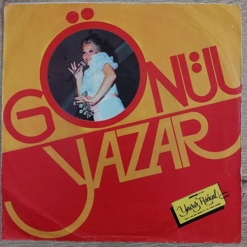 GÖNÜL YAZAR - BİR DÜNYA YARATTIM 45LİK PLAK