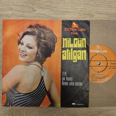 Nilgün Atılgan – Çek Kayıkçı 45LİK PLAK