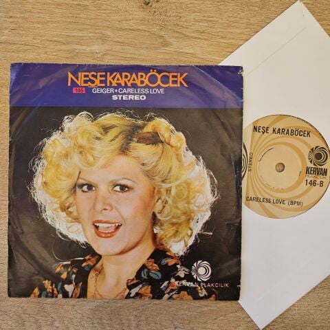 Neşe Karaböcek – Geiger / Careless Love 45LİK PLAK