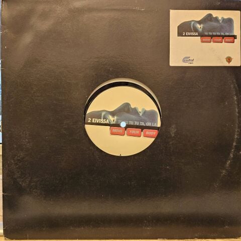 2 Eivissa – Move Your Body (Tu Tu Tu Tu Ta, Oh La) LP PLAK