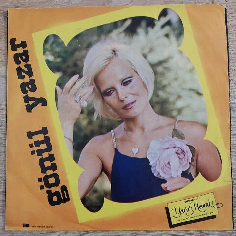 GÖNÜL YAZAR - KADEHİNDE ZEHİR OLSA 45LİK PLAK