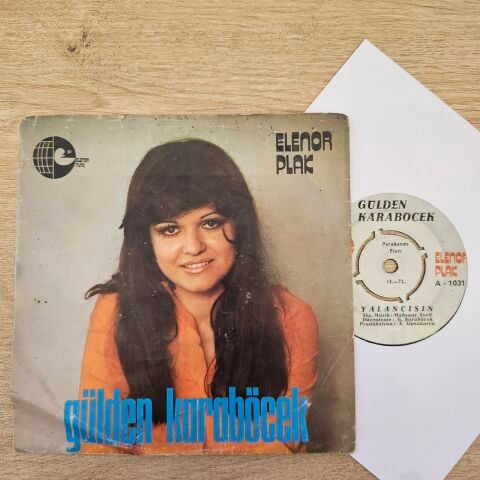 Gülden Karaböcek – Yalancısın / Ela Gözlüm 45LİK PLAK