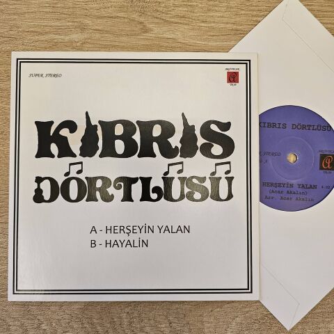 KIBRIS DÖRTLÜSÜ - HERŞEYİN YALAN 45LİK PLAK