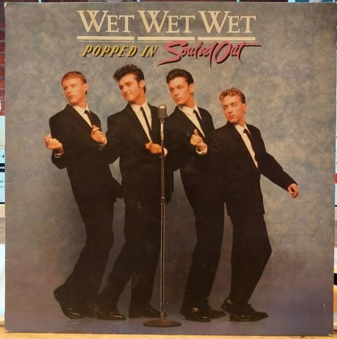 Wet Wet Wet – Popped In Souled Out LP PLAK