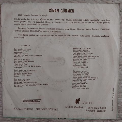 Sinan Gürmen – Yaşayamam / Kollarına Al Beni 45LİK PLAK