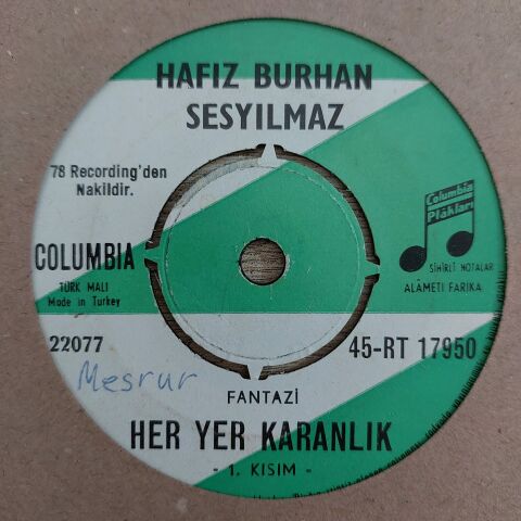 HAFIZ BURHAN SESYILMAZ - HER YER KARANLIK 45LİK PLAK