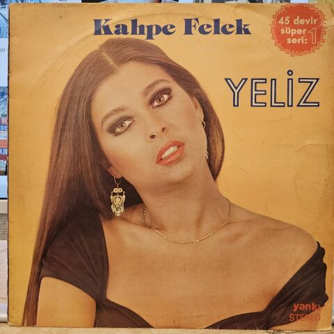 Yeliz – Kahpe Felek LP PLAK