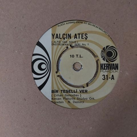 Yalçın Ateş – Bir Teselli Ver 45LİK PLAK