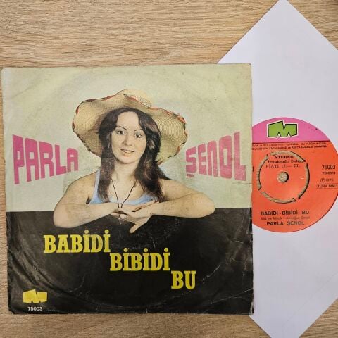 Parla Şenol – Babidi Babidi Bu / İnanmam 45LİK PLAK
