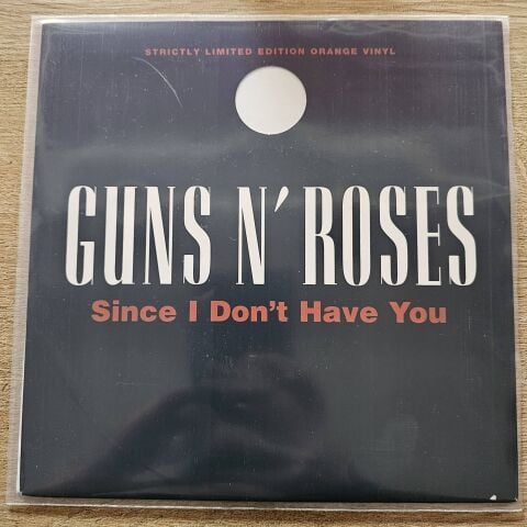 Guns N' Roses – Since I Don't Have You 45LİK PLAK