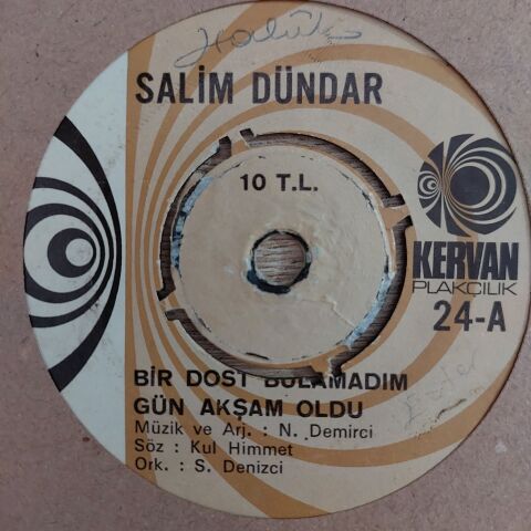Salim Dündar – Bir Dost Bulamadım Gün Akşam Oldu / Kalbimi Kim Çalıyor 45LİK PLAK