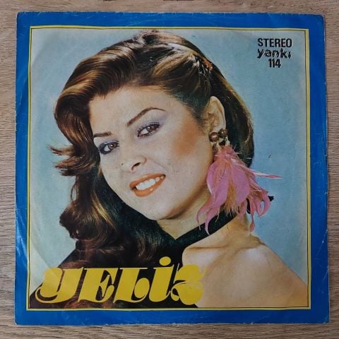 Yeliz – Bir Bahar Yağmuru / Kırıp Kalp 45LİK PLAK