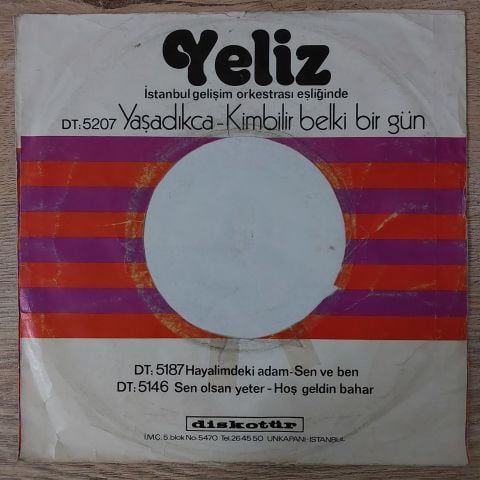 Yeliz – Yaşadıkça / Kimbilir Belki Bir Gün 45LİK PLAK